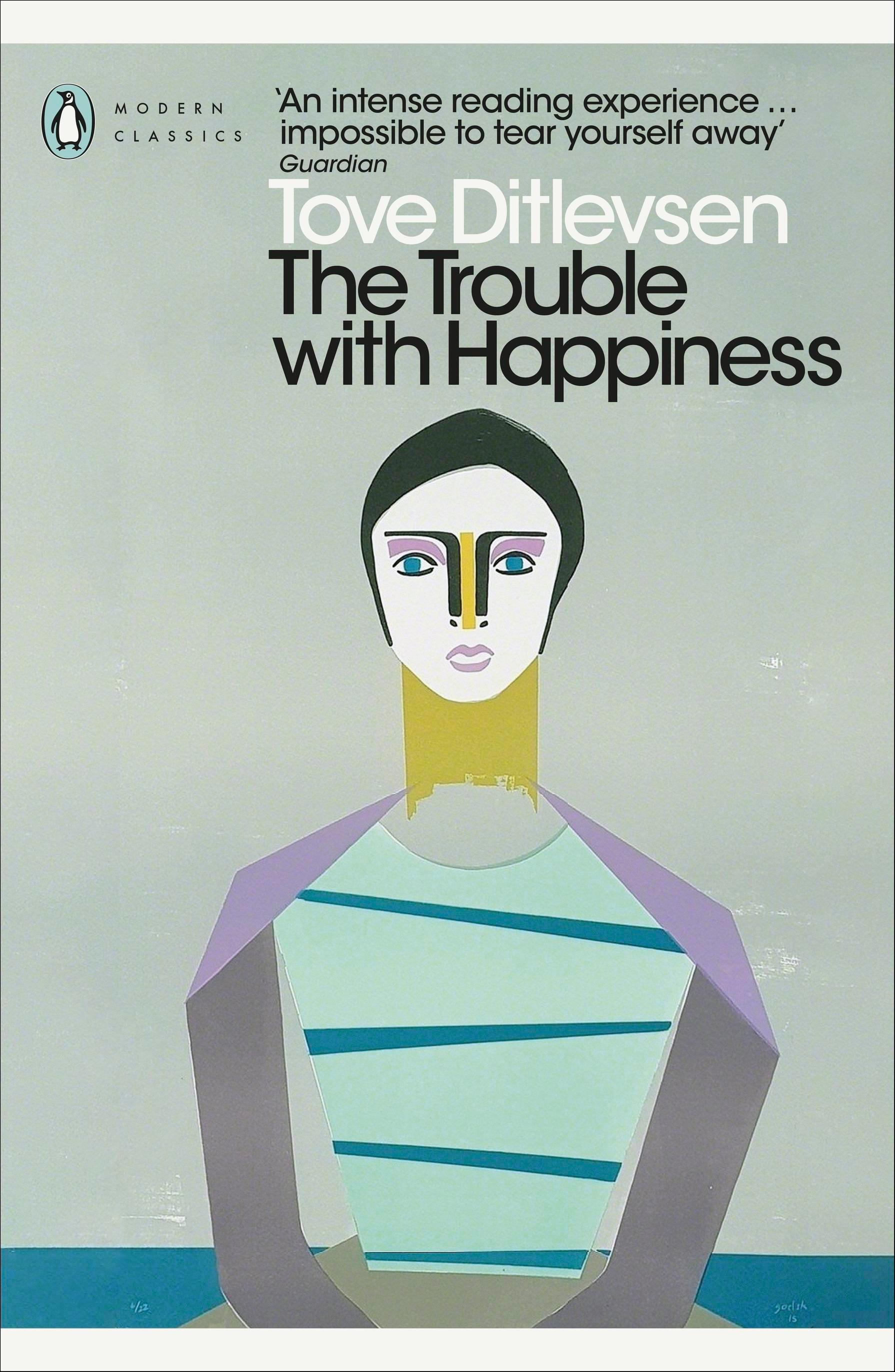 The Trouble with Happiness