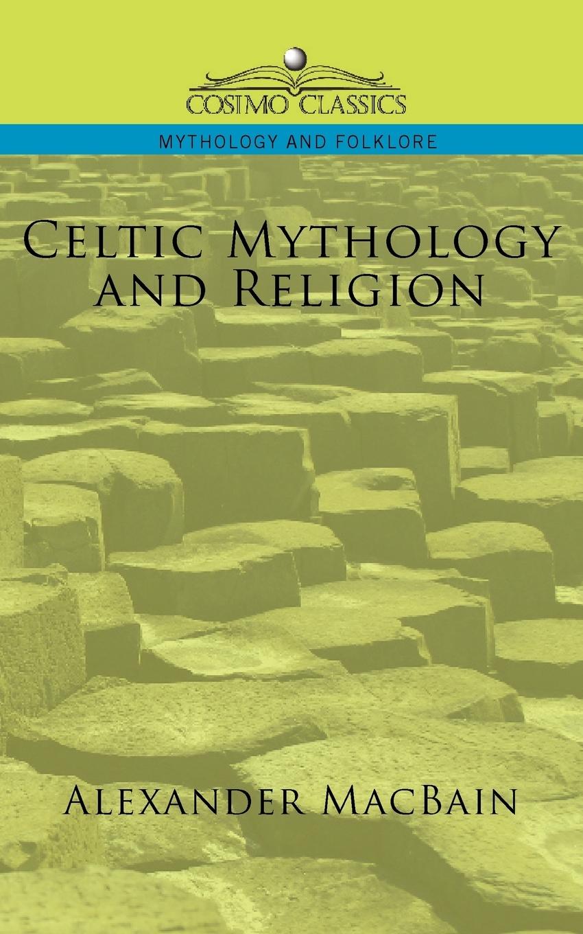 Celtic Mythology and Religion