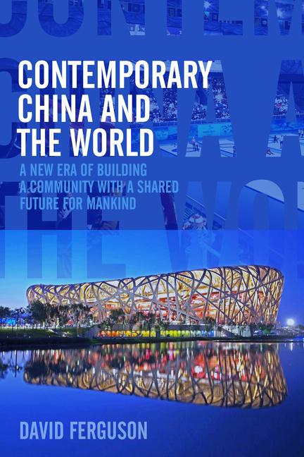 Contemporary China and the World