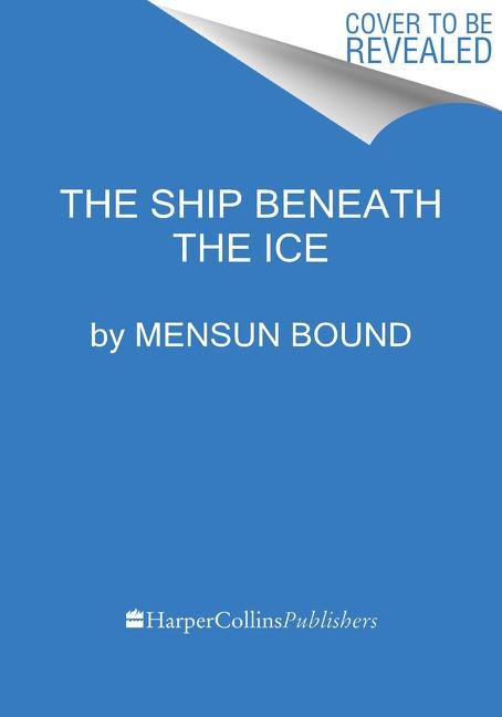 The Ship Beneath the Ice