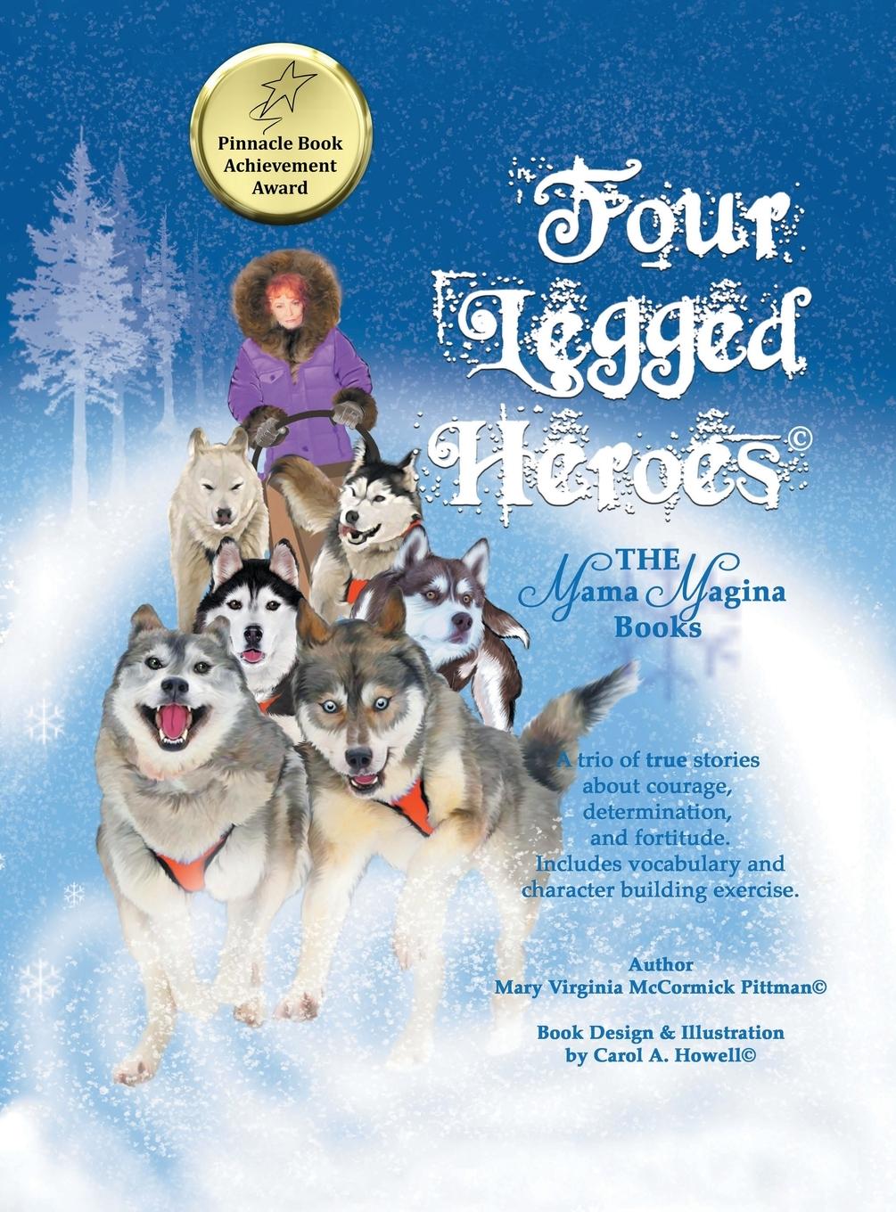 Four Legged Heroes