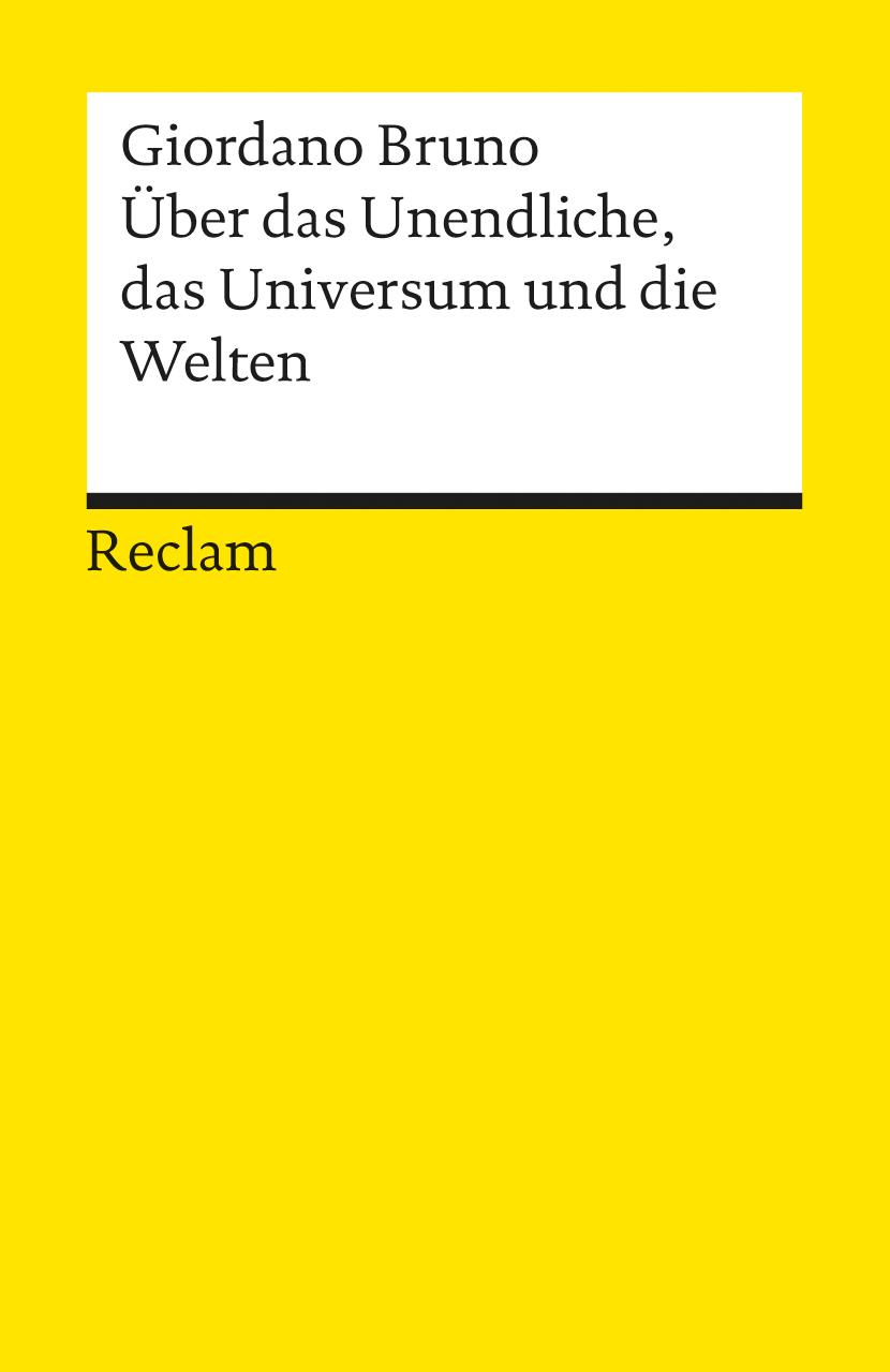 Über das Unendliche, das Universum und die Welten