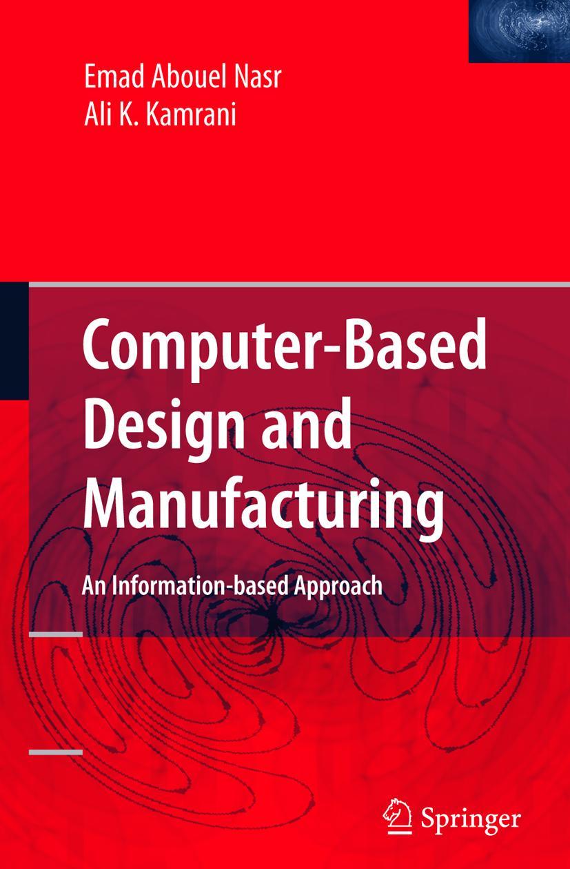 Computer Based Design and Manufacturing