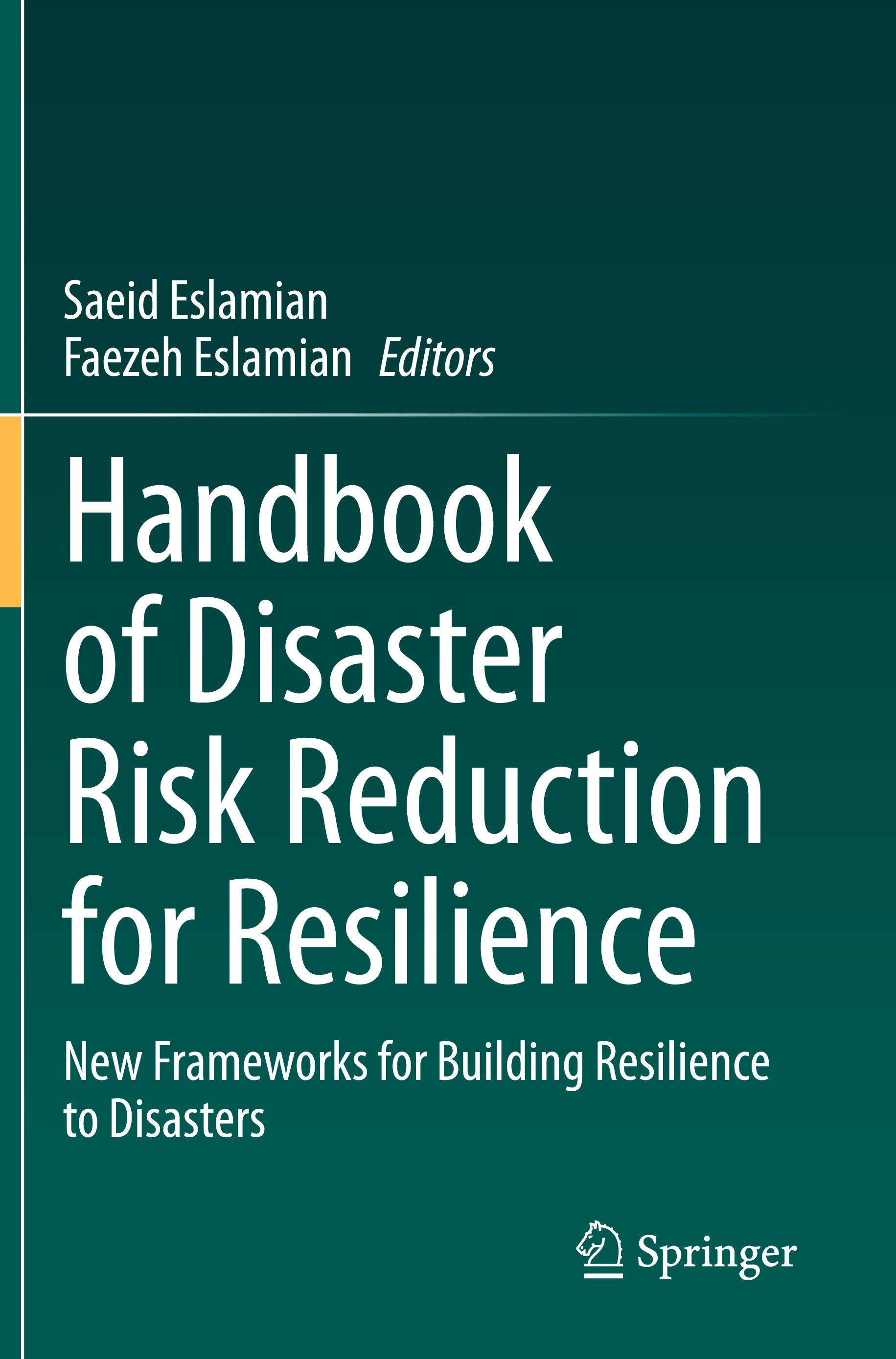 Handbook of Disaster Risk Reduction for Resilience