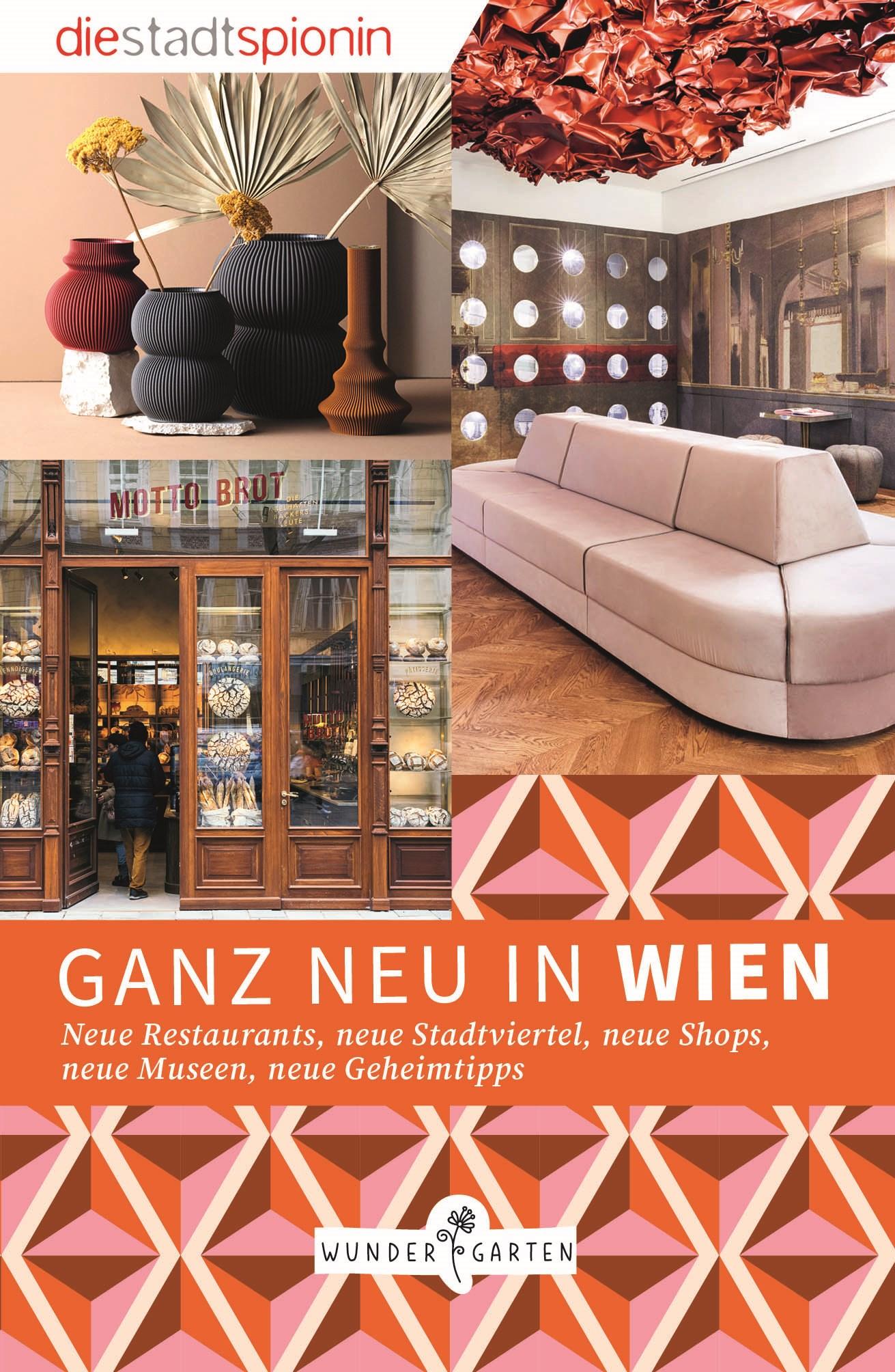 Ganz neu in Wien