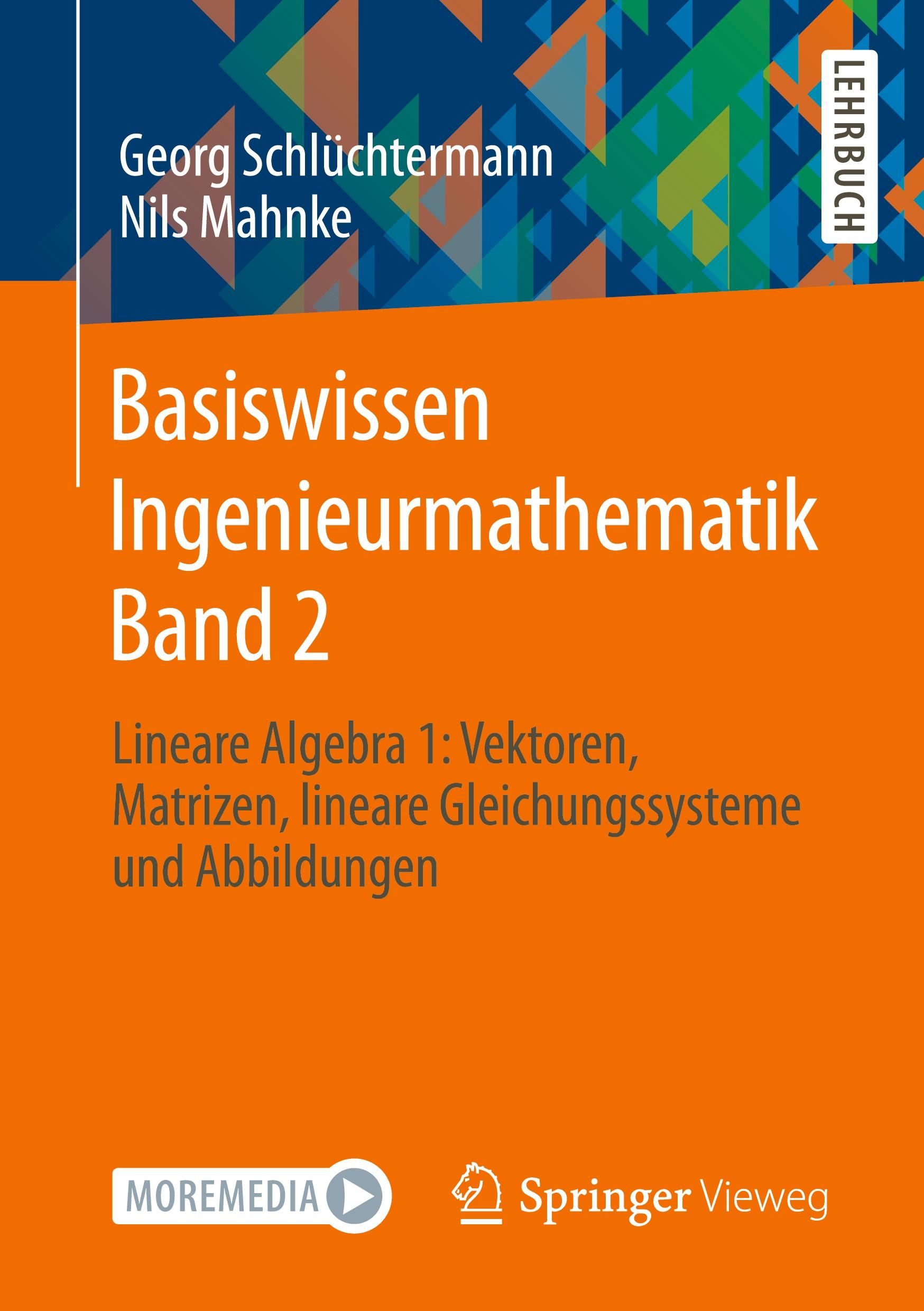 Basiswissen Ingenieurmathematik Band 2