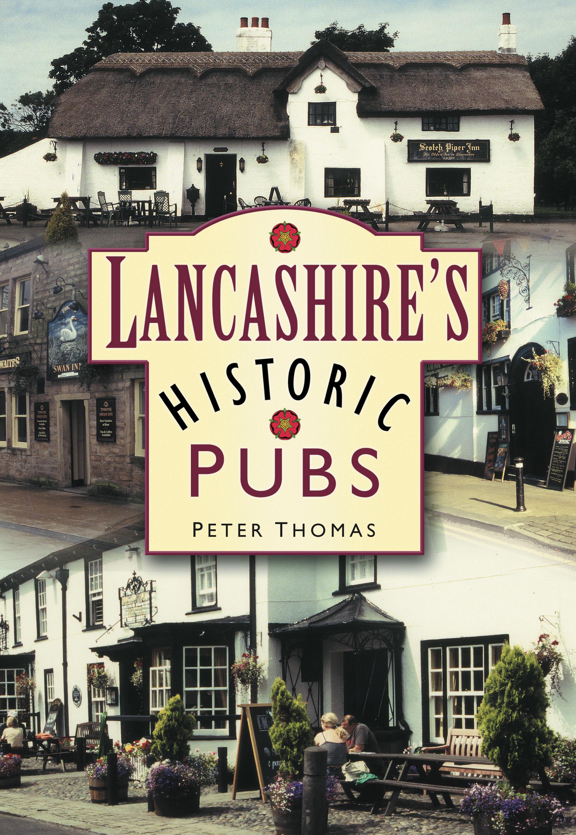 Lancashire's Historic Pubs