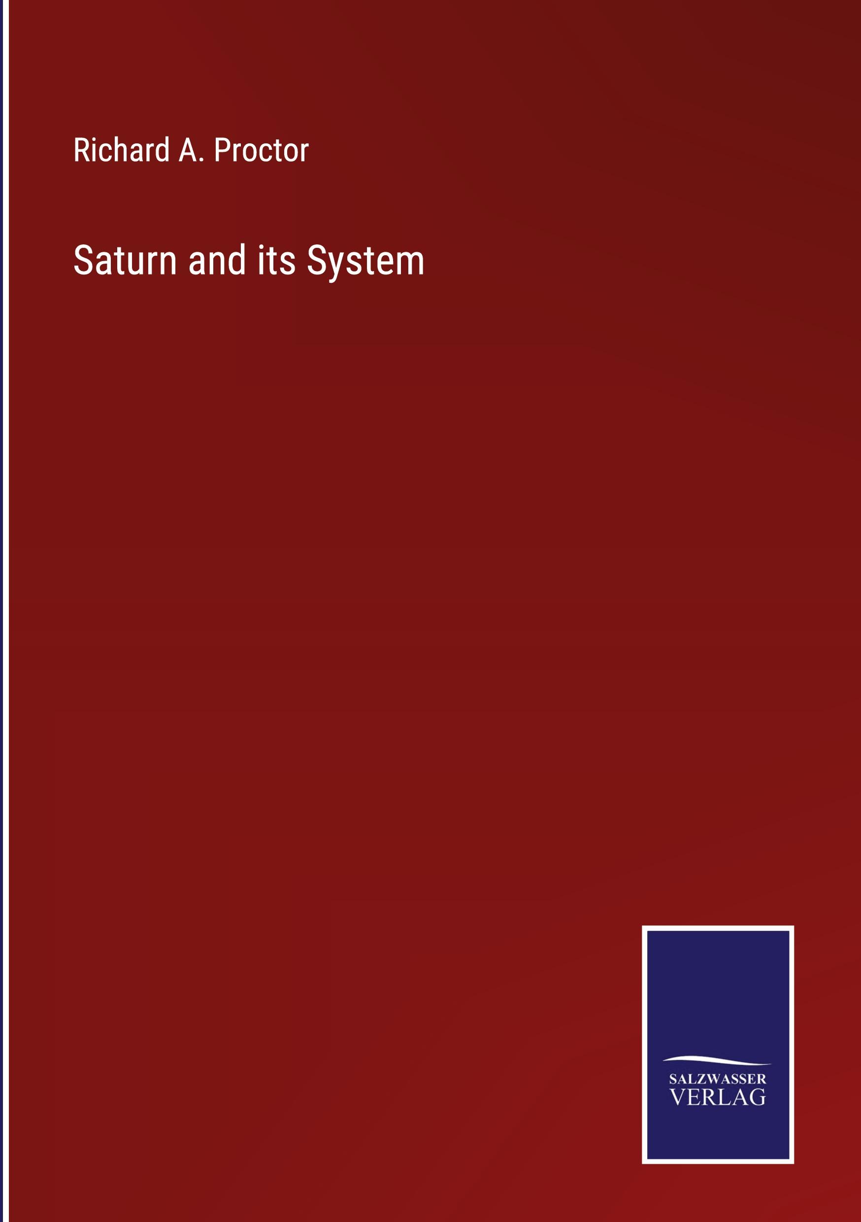 Saturn and its System