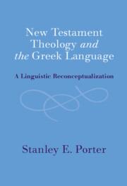 New Testament Theology and the Greek Language