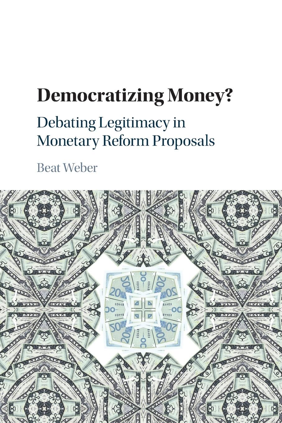 Democratizing Money?