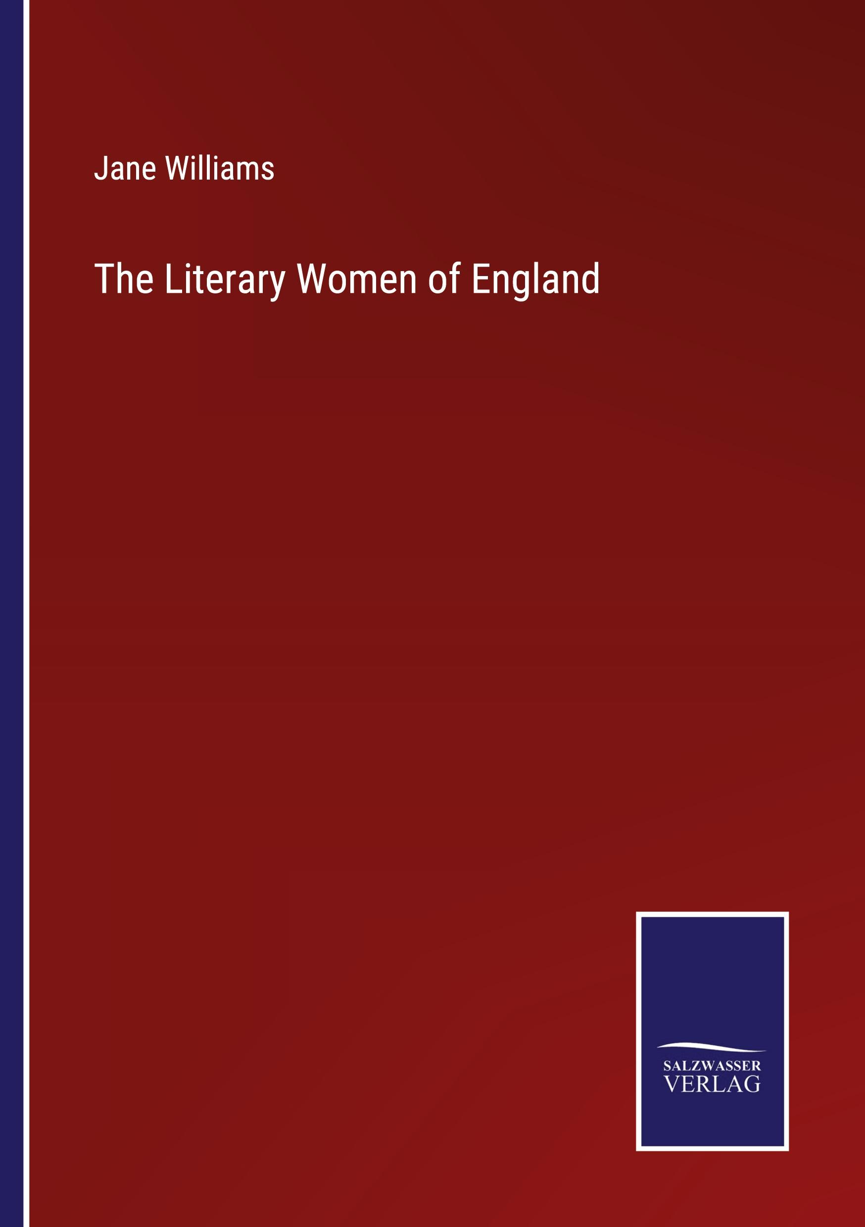 The Literary Women of England