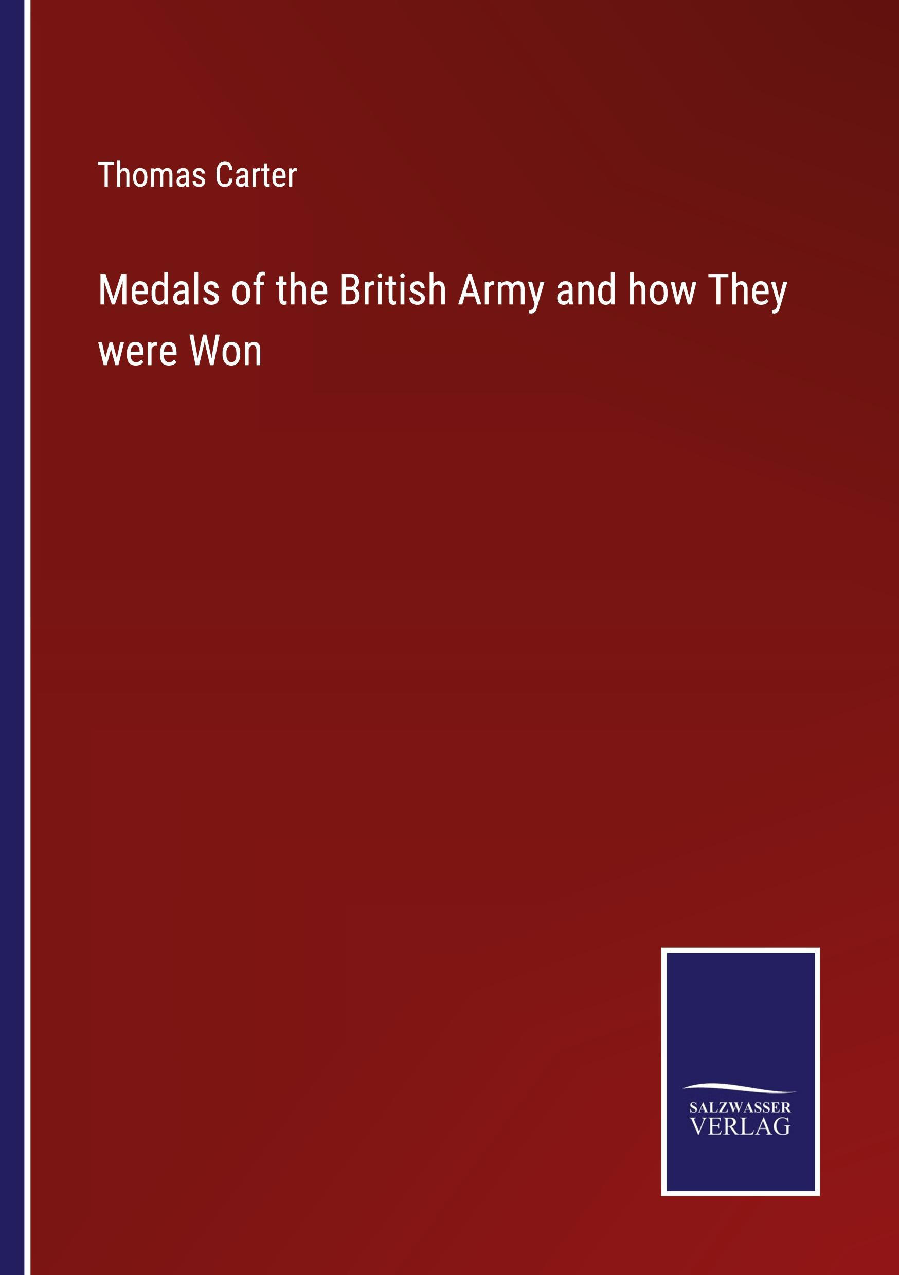 Medals of the British Army and how They were Won