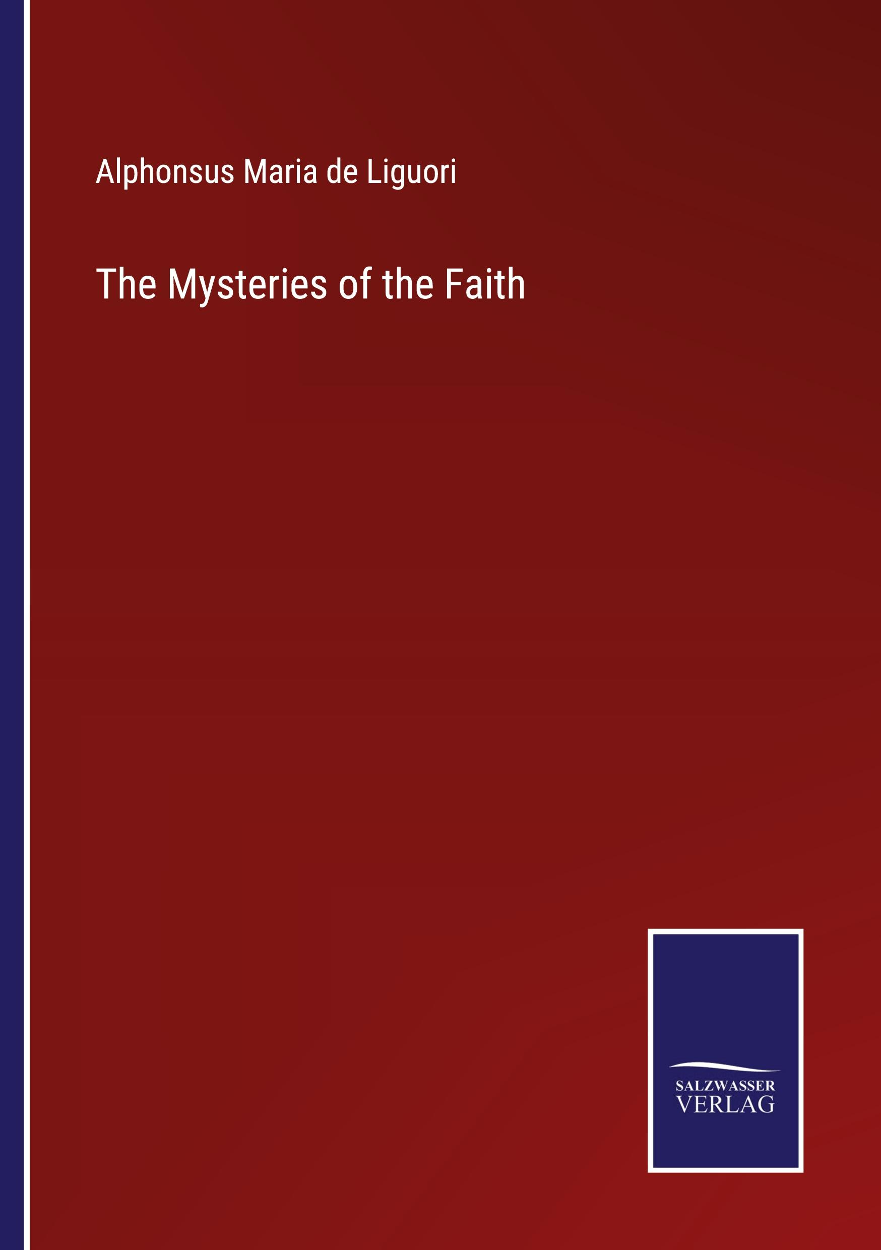 The Mysteries of the Faith