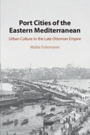 Port Cities of the Eastern Mediterranean