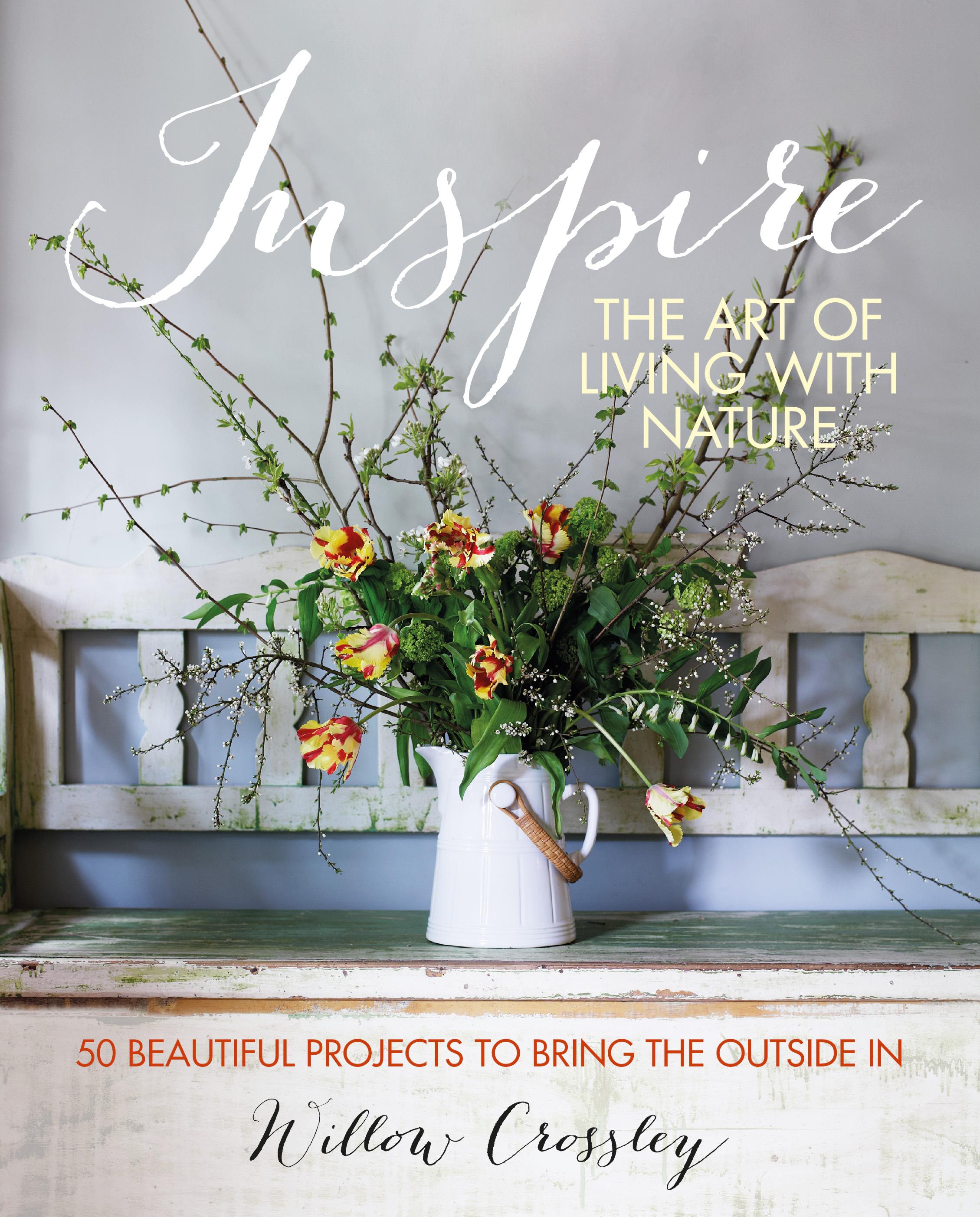 Inspire: The Art of Living with Nature