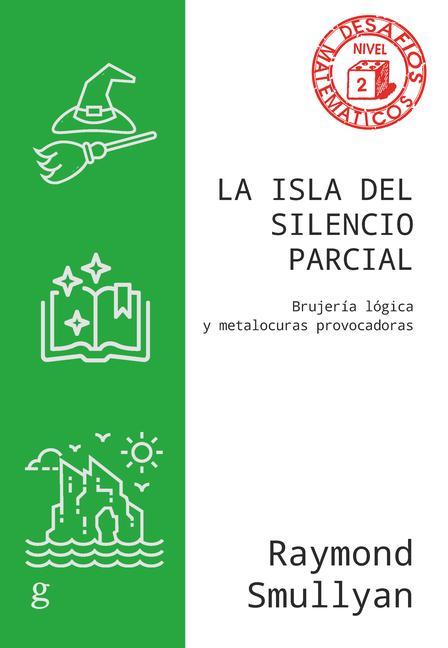 La Isla del Silencio Parcial