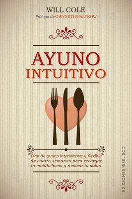 Ayuno Intuitivo