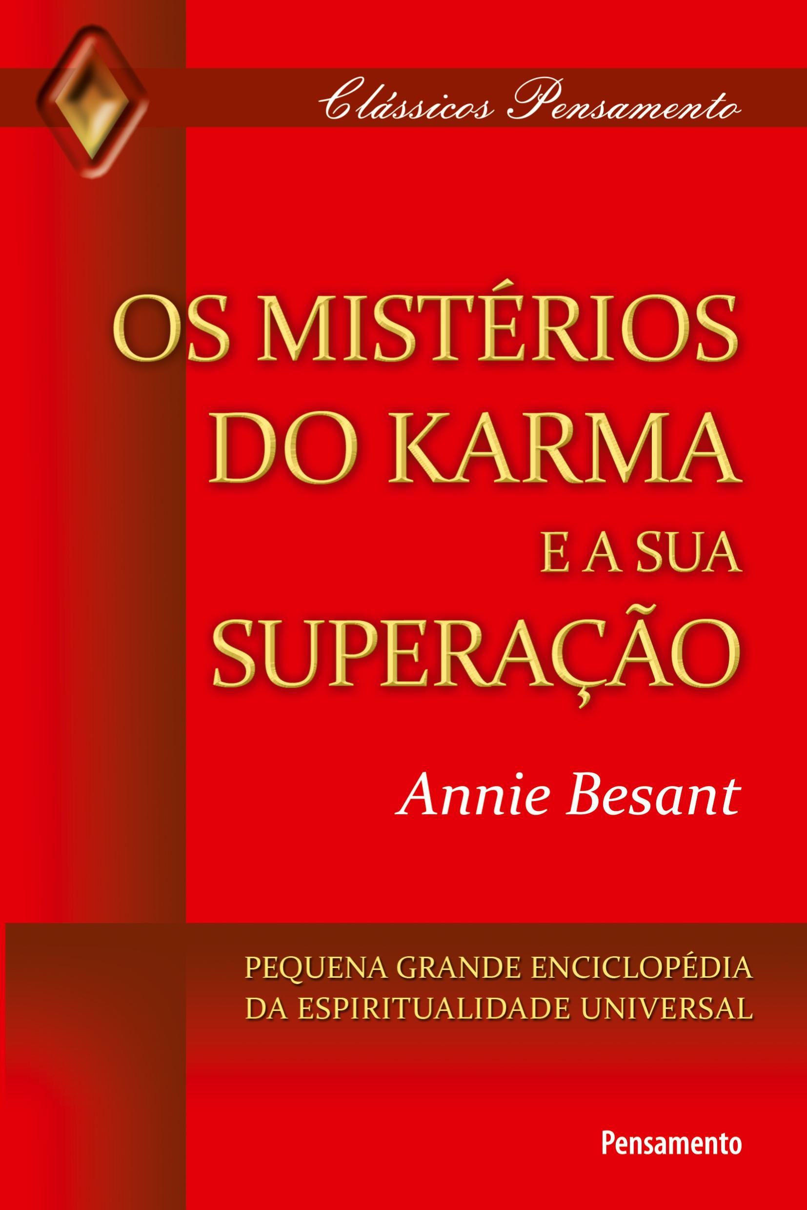 Os Mistérios do Karma e sua Superação