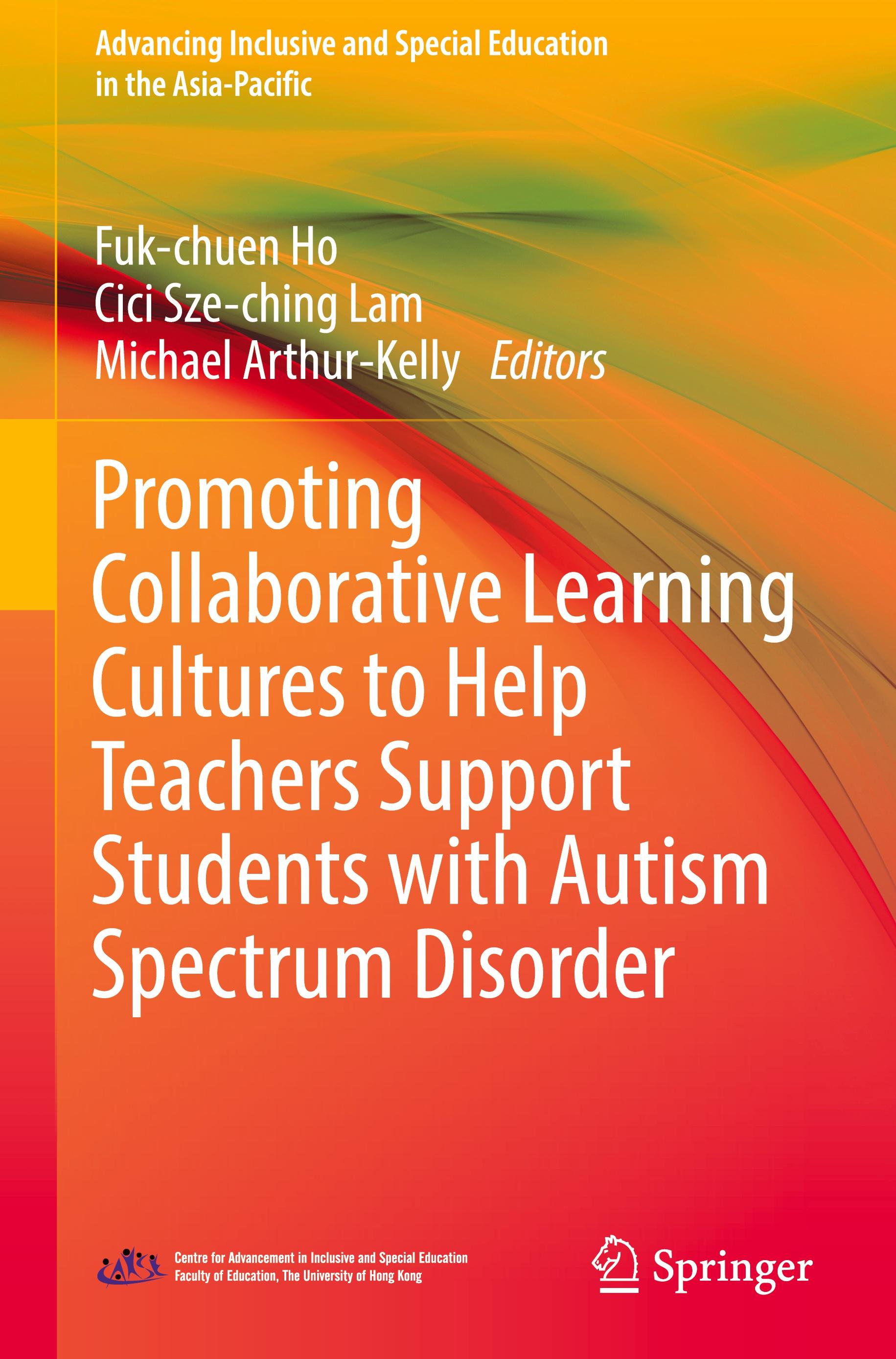 Promoting Collaborative Learning Cultures to Help Teachers Support Students with Autism Spectrum Disorder