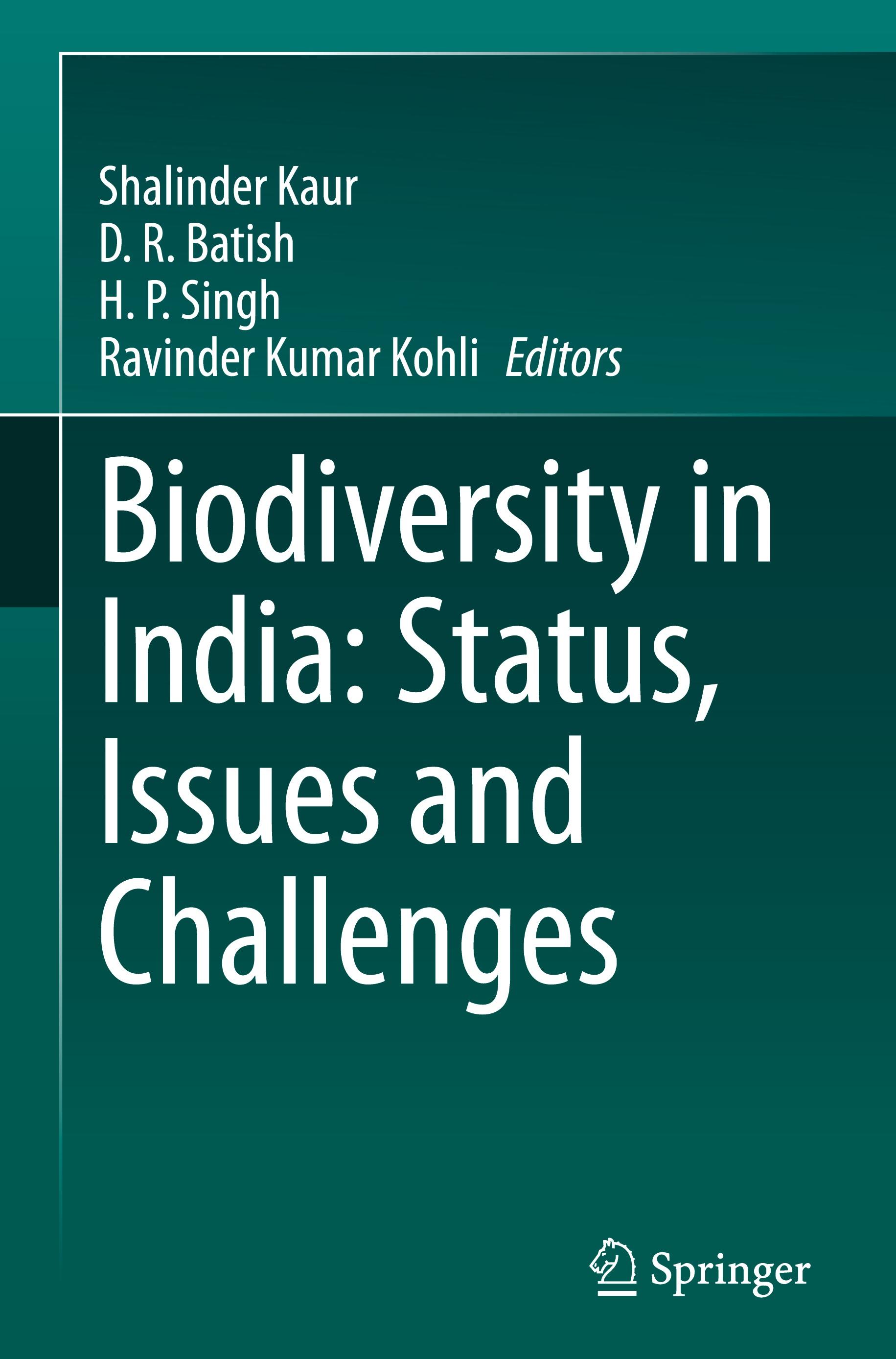 Biodiversity in India: Status, Issues and Challenges