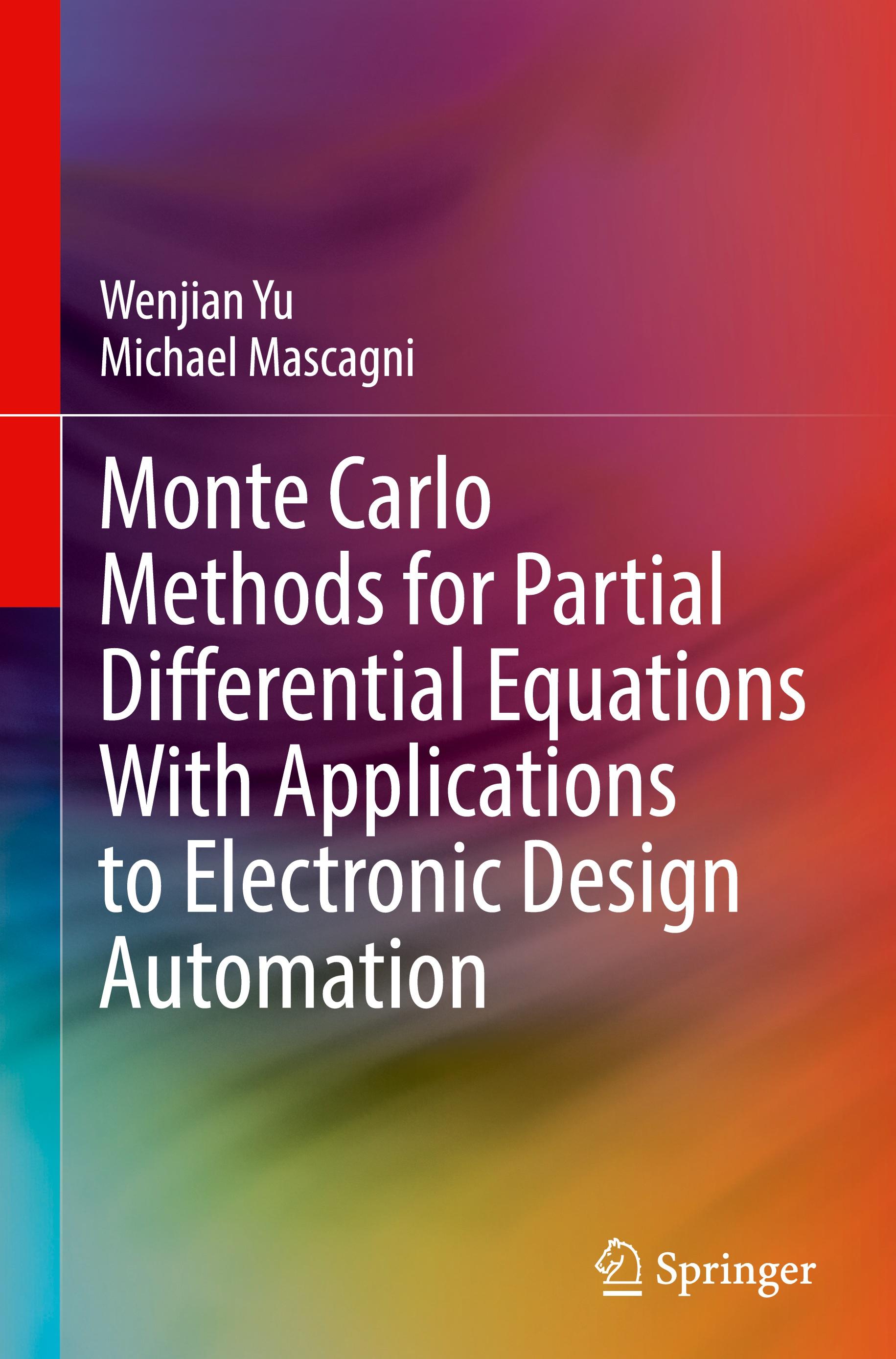 Monte Carlo Methods for Partial Differential Equations With Applications to Electronic Design Automation