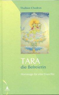 Tara - die Befreierin