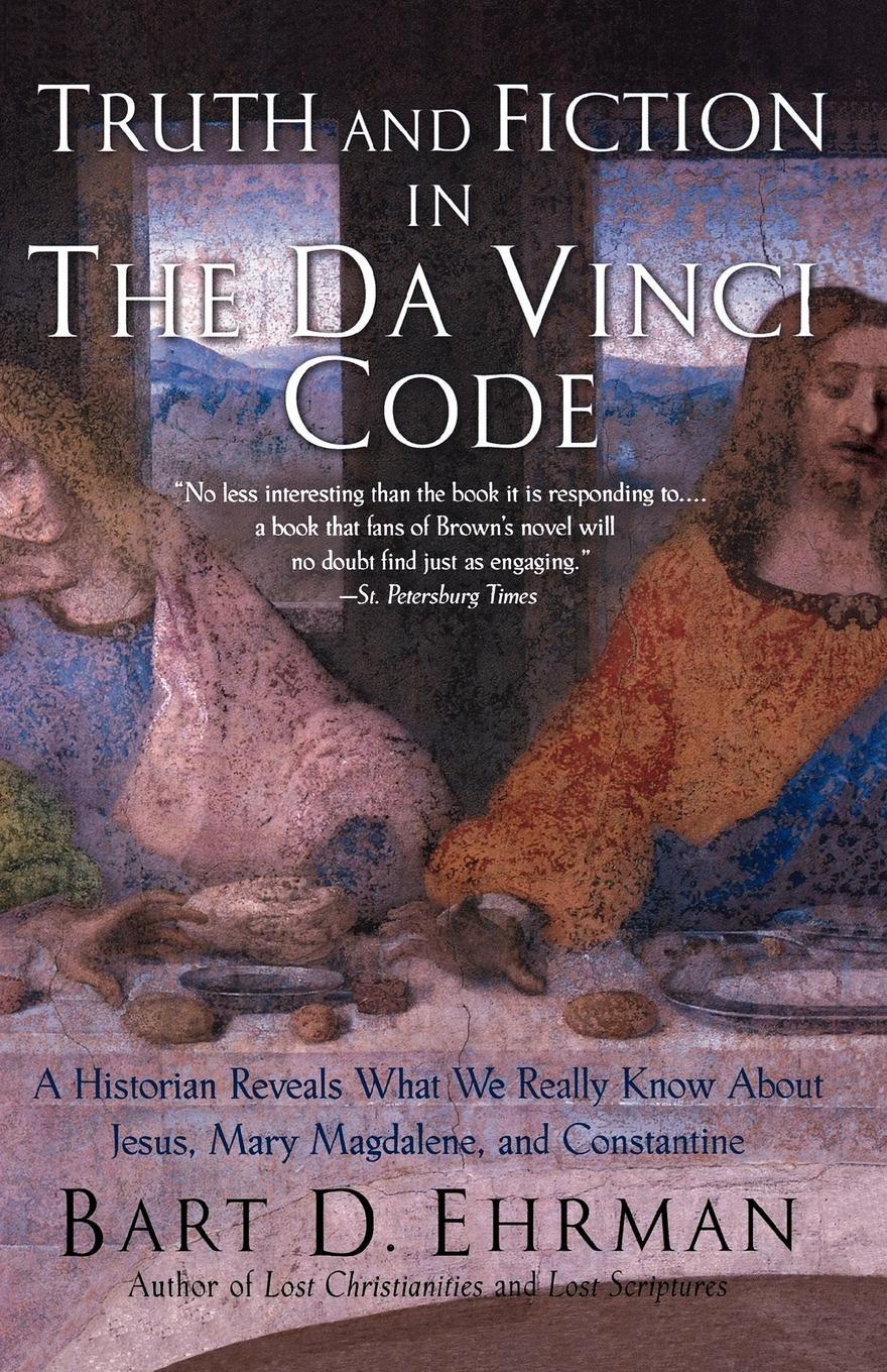 Truth and Fiction in the Da Vinci Code