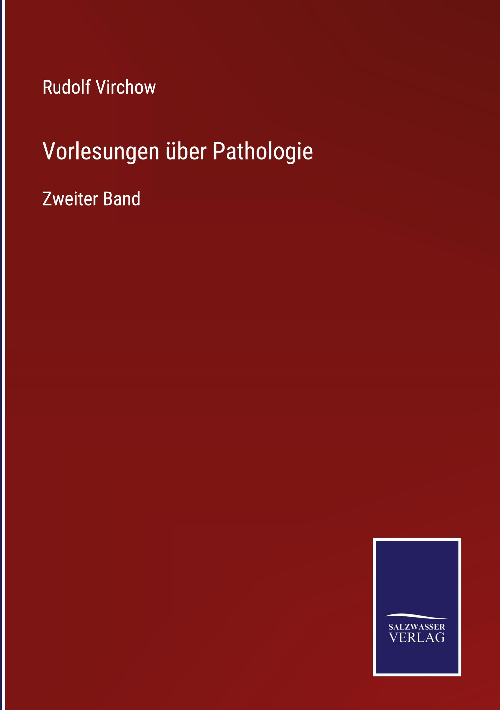 Vorlesungen über Pathologie