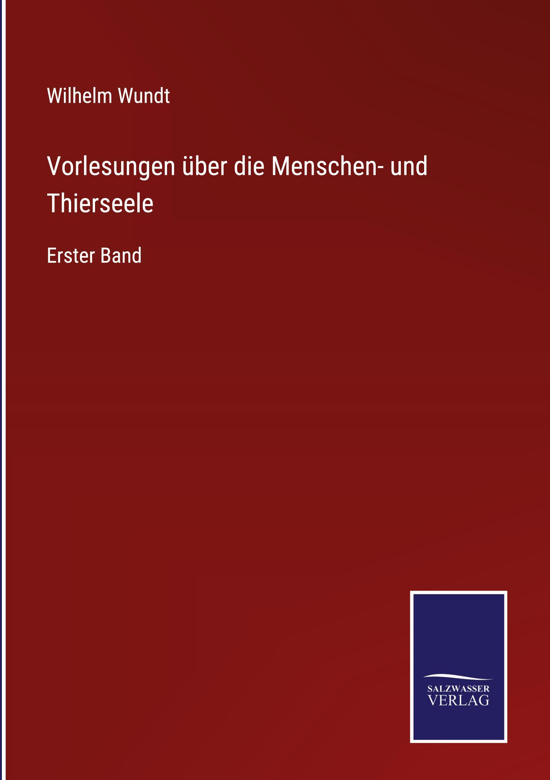 Vorlesungen über die Menschen- und Thierseele