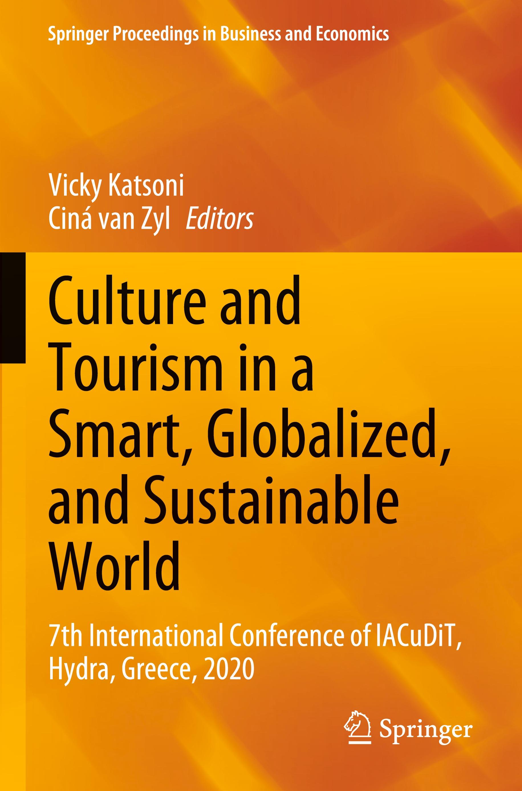 Culture and Tourism in a Smart, Globalized, and Sustainable World