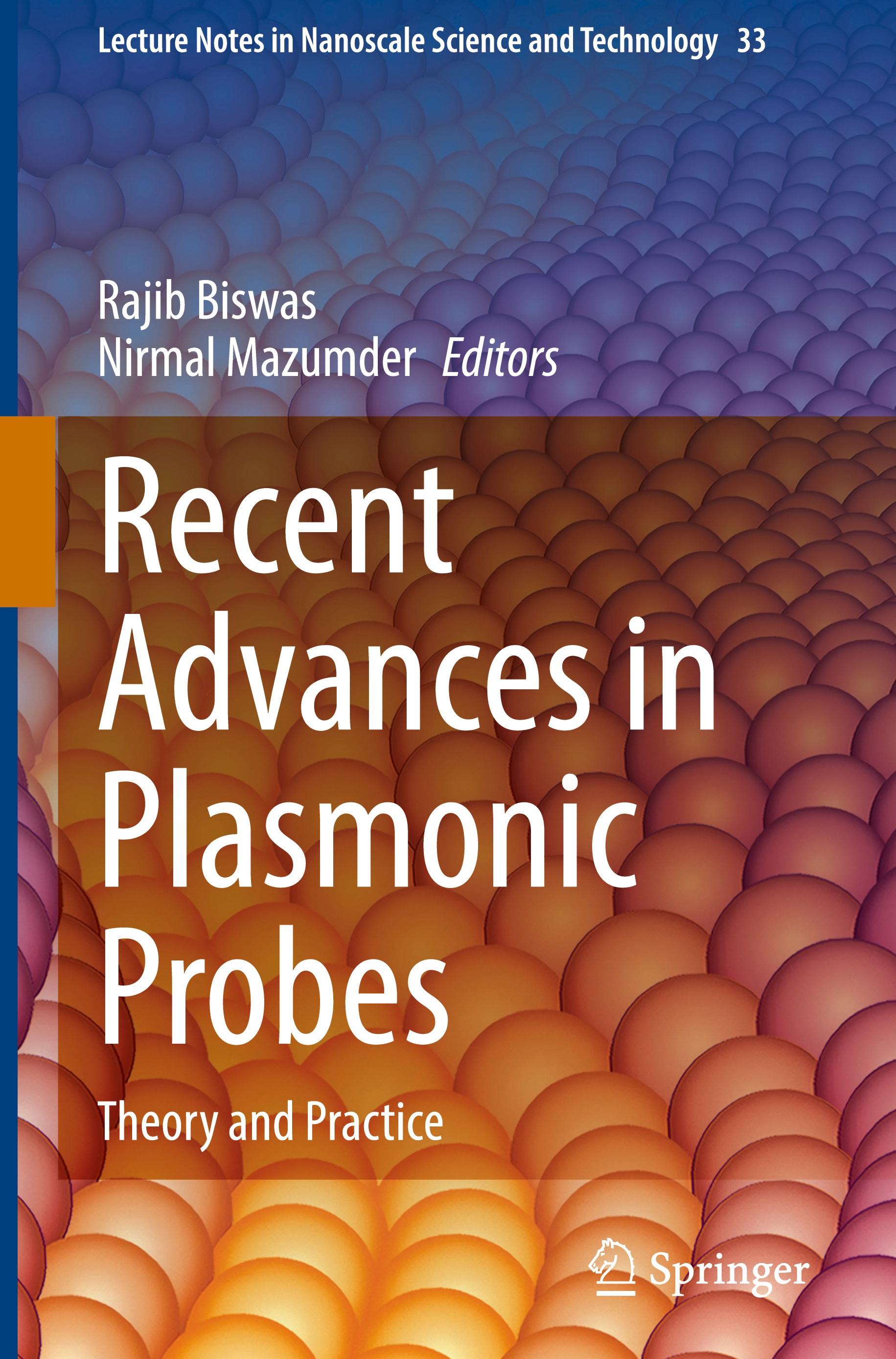 Recent Advances in Plasmonic Probes