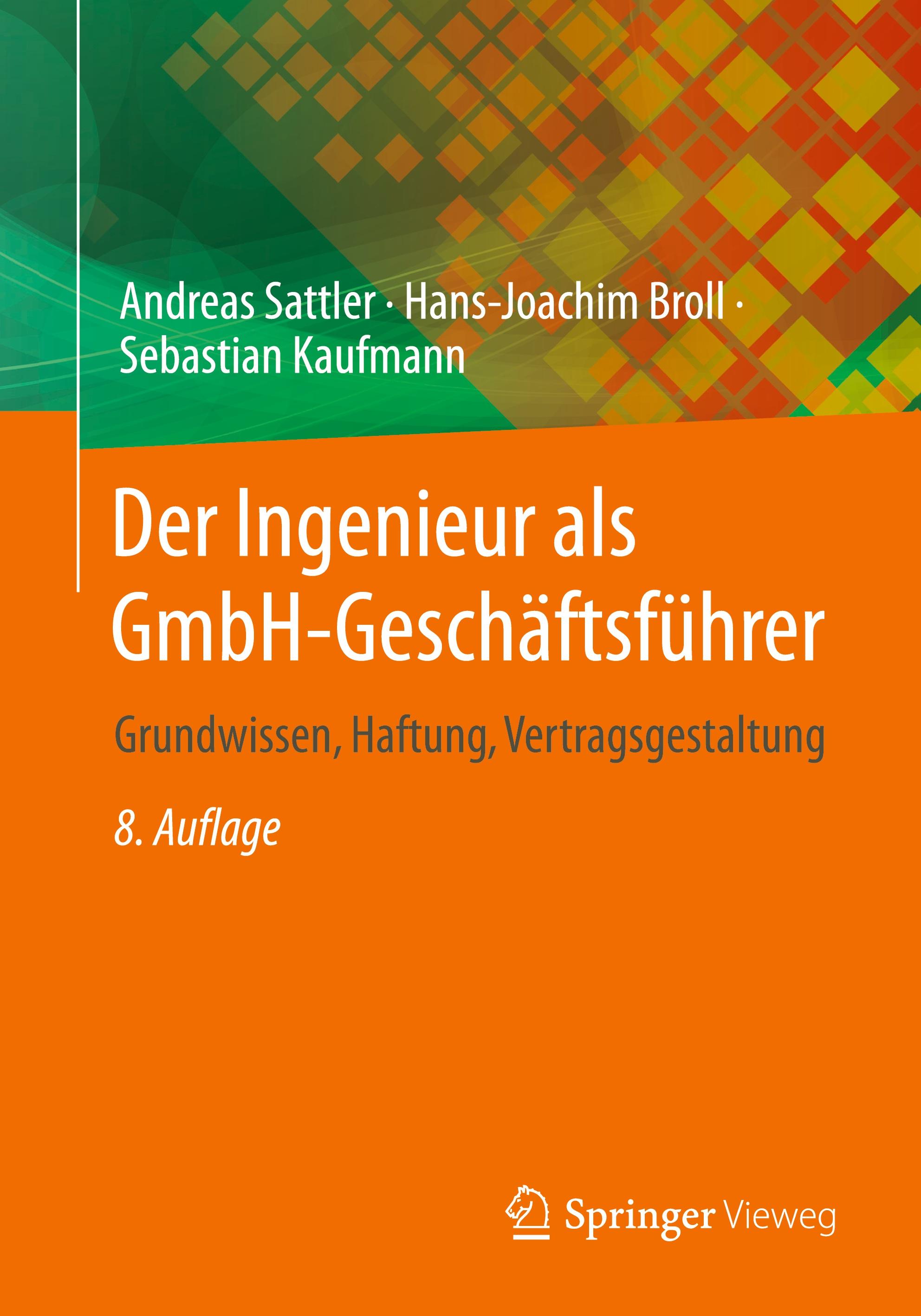 Der Ingenieur als GmbH-Geschäftsführer