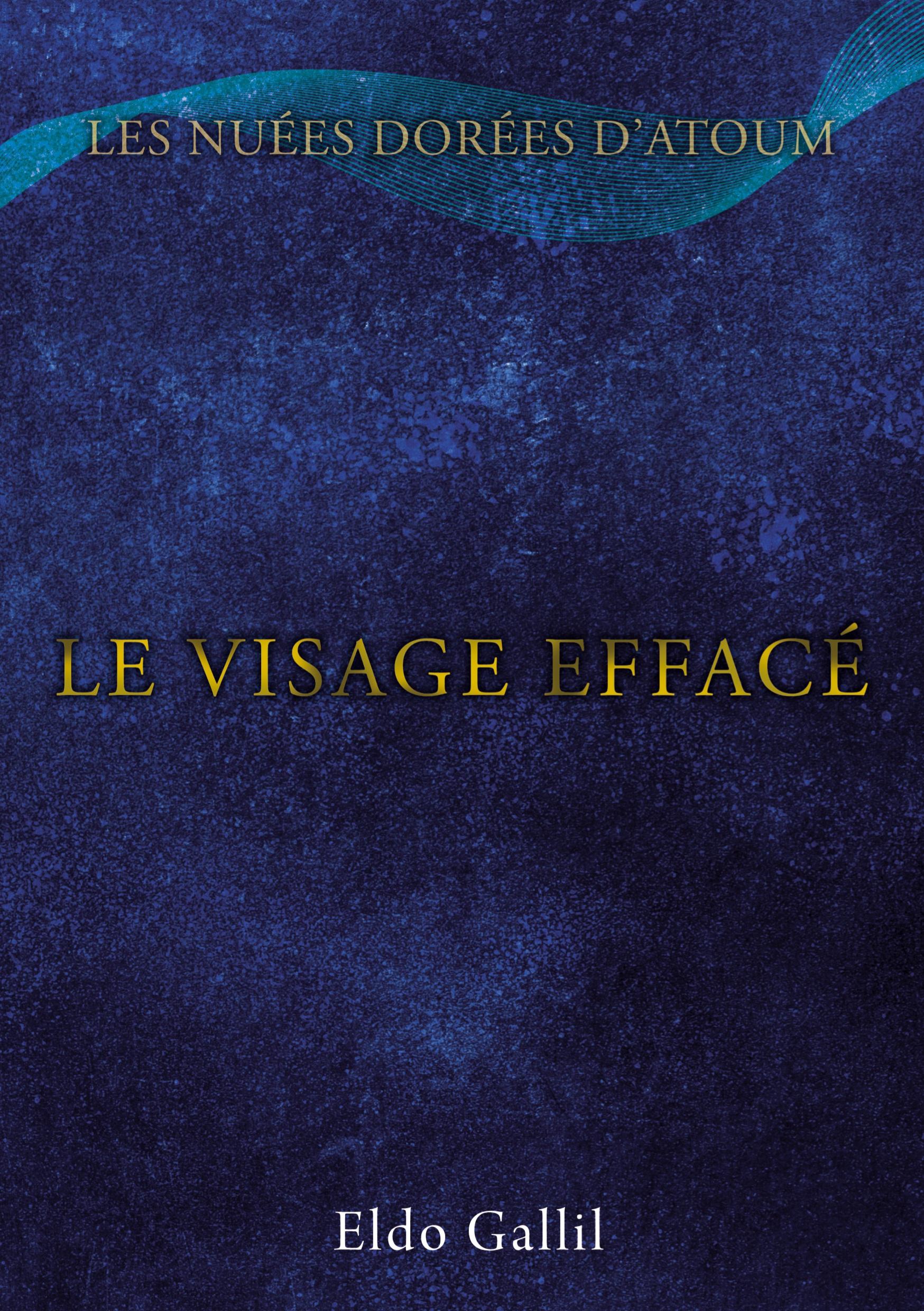 Le Visage Effacé