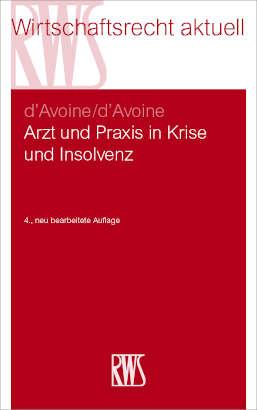 Arzt und Praxis in Krise und Insolvenz