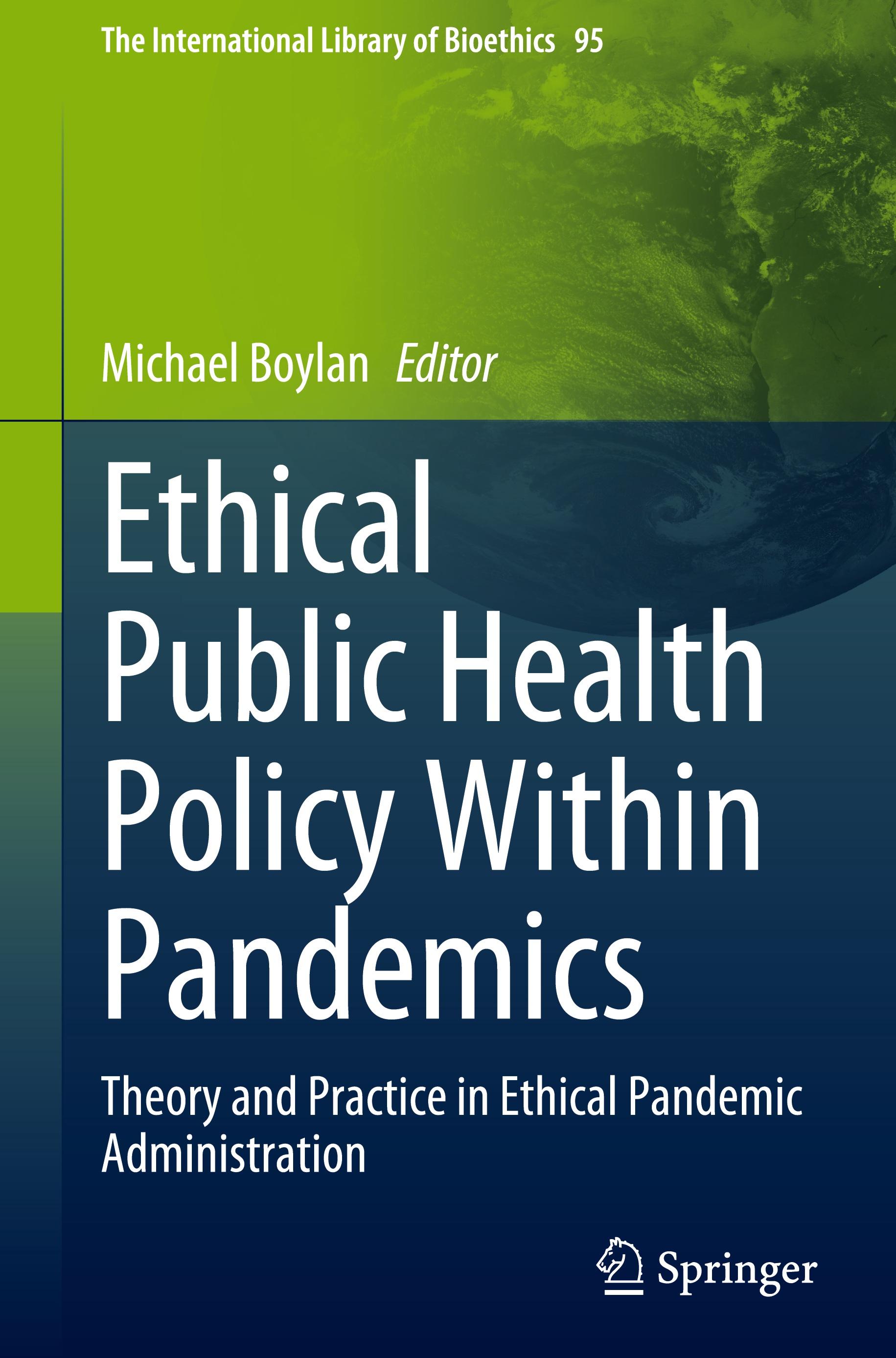 Ethical Public Health Policy Within Pandemics