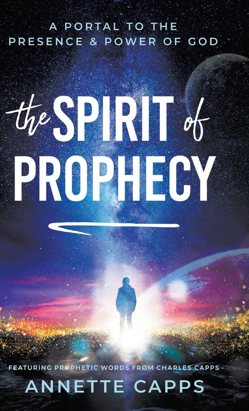 The Spirit of Prophecy