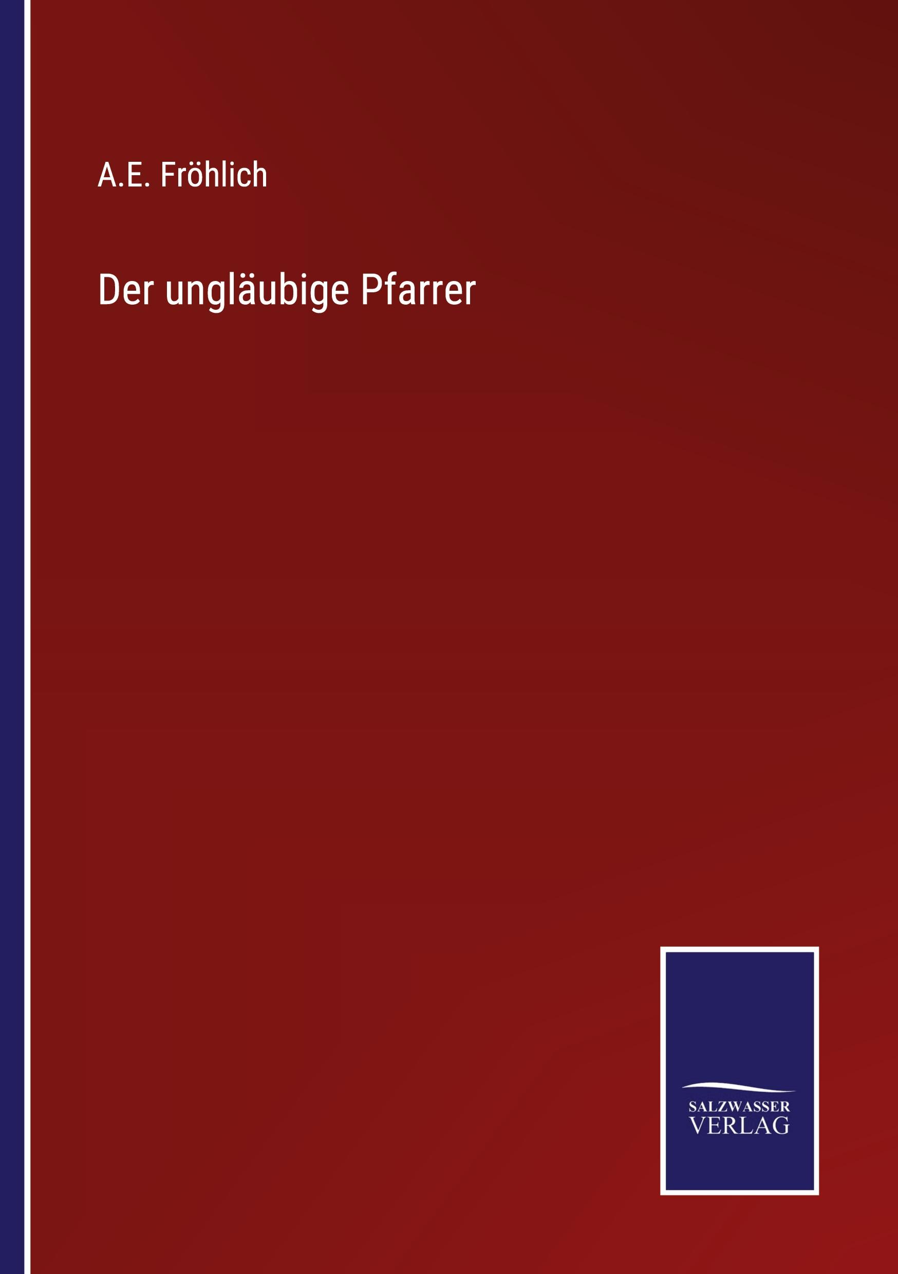 Der ungläubige Pfarrer