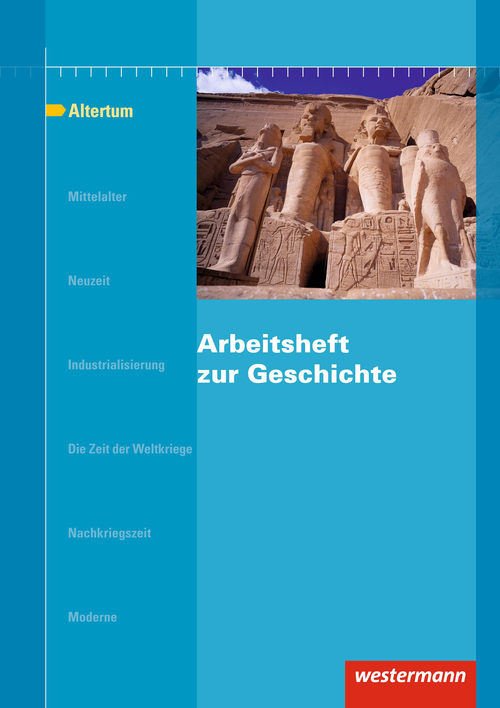 Arbeitsheft zur Geschichte - Altertum