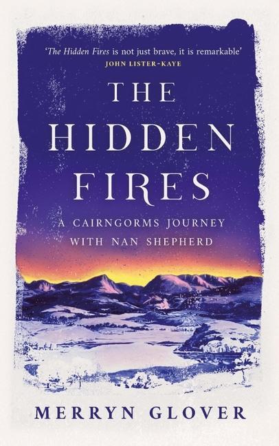 The Hidden Fires