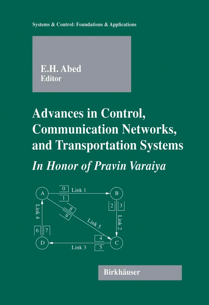 Advances in Control, Communication Networks, and Transportation Systems