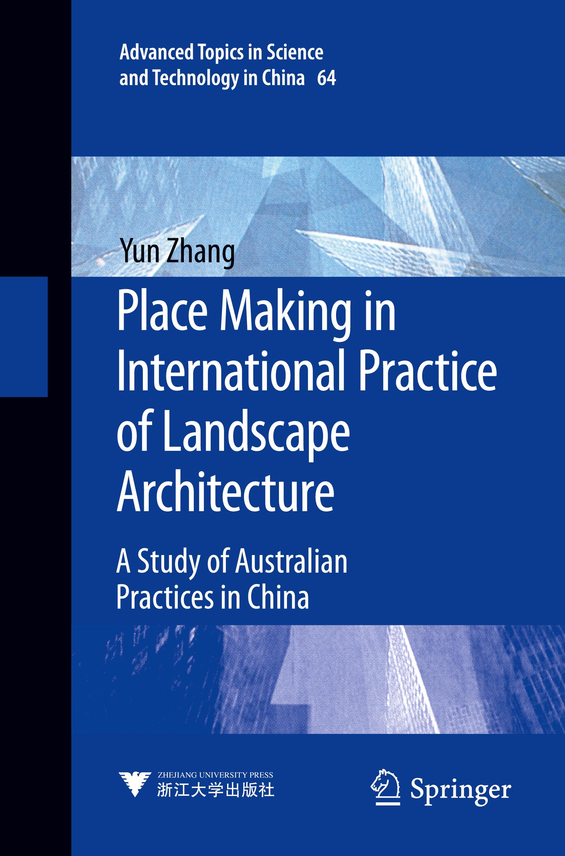 Place Making in International Practice of Landscape Architecture