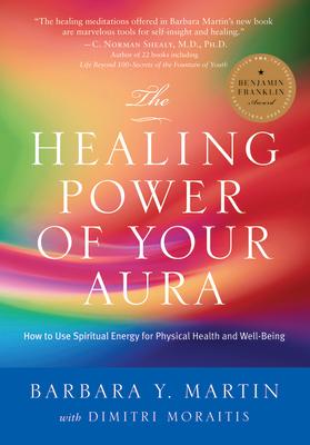 The Healing Power of Your Aura