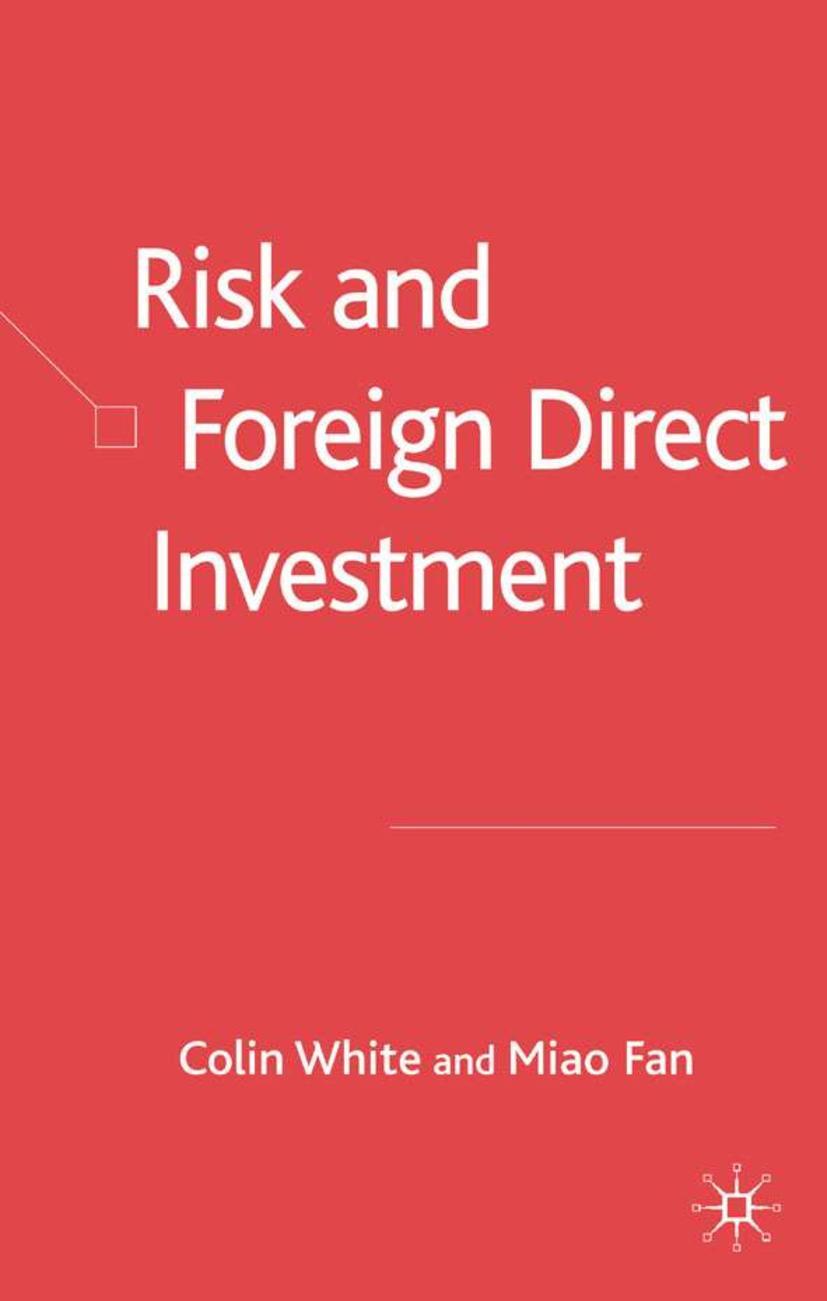 Risk and Foreign Direct Investment