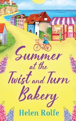 Summer at the Twist and Turn Bakery