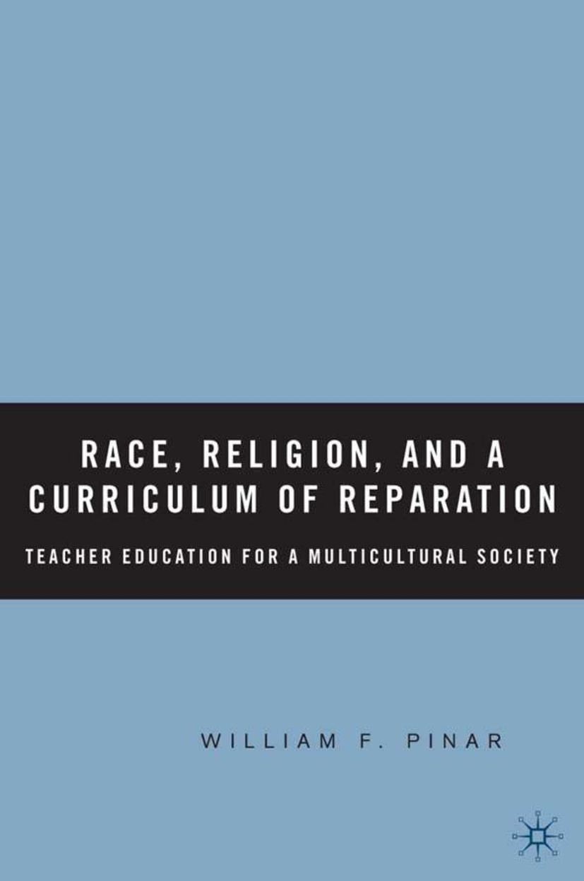 Race, Religion, and a Curriculum of Reparation