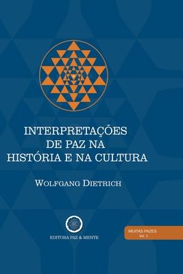 Interpretações de Paz na História e na Cultura