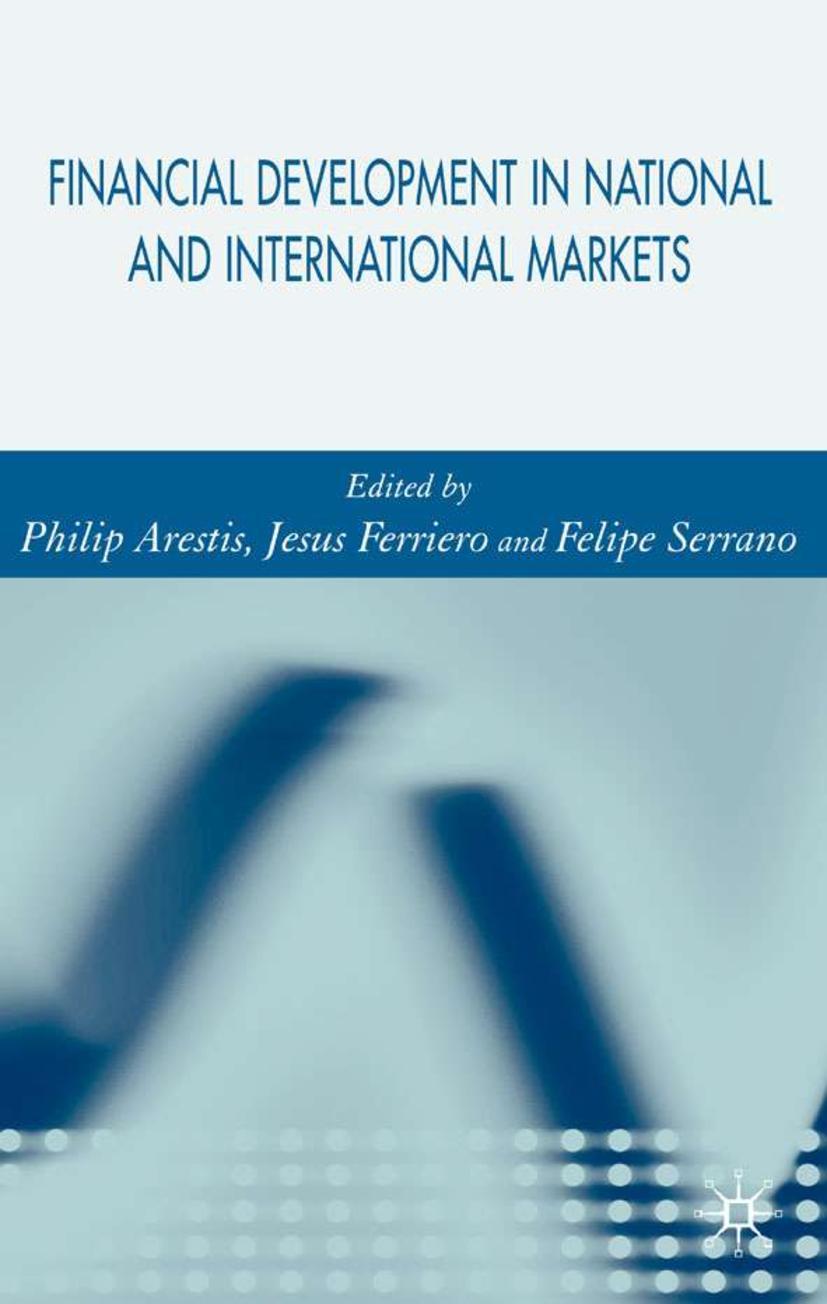 Financial Developments in National and International Markets