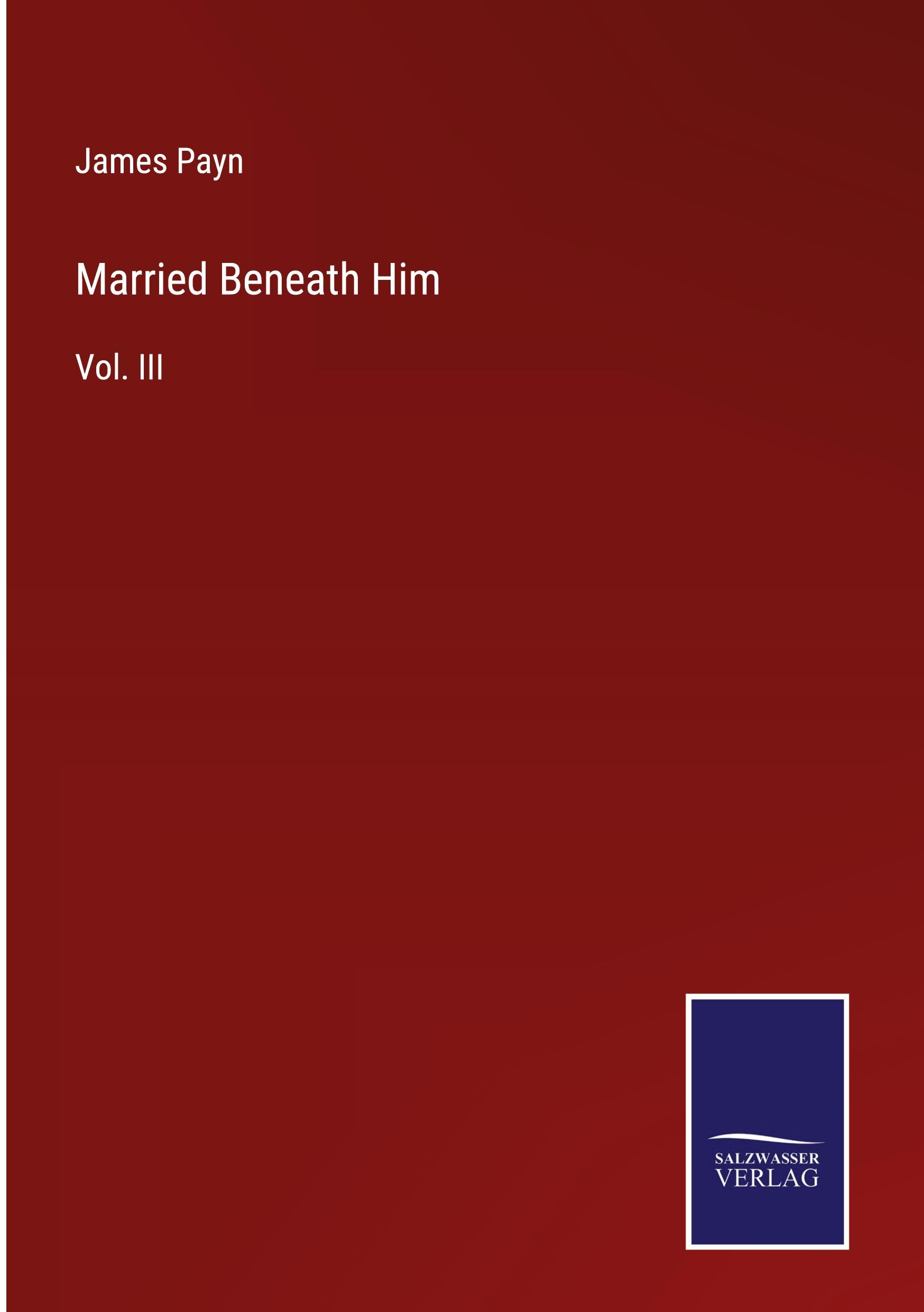 Married Beneath Him