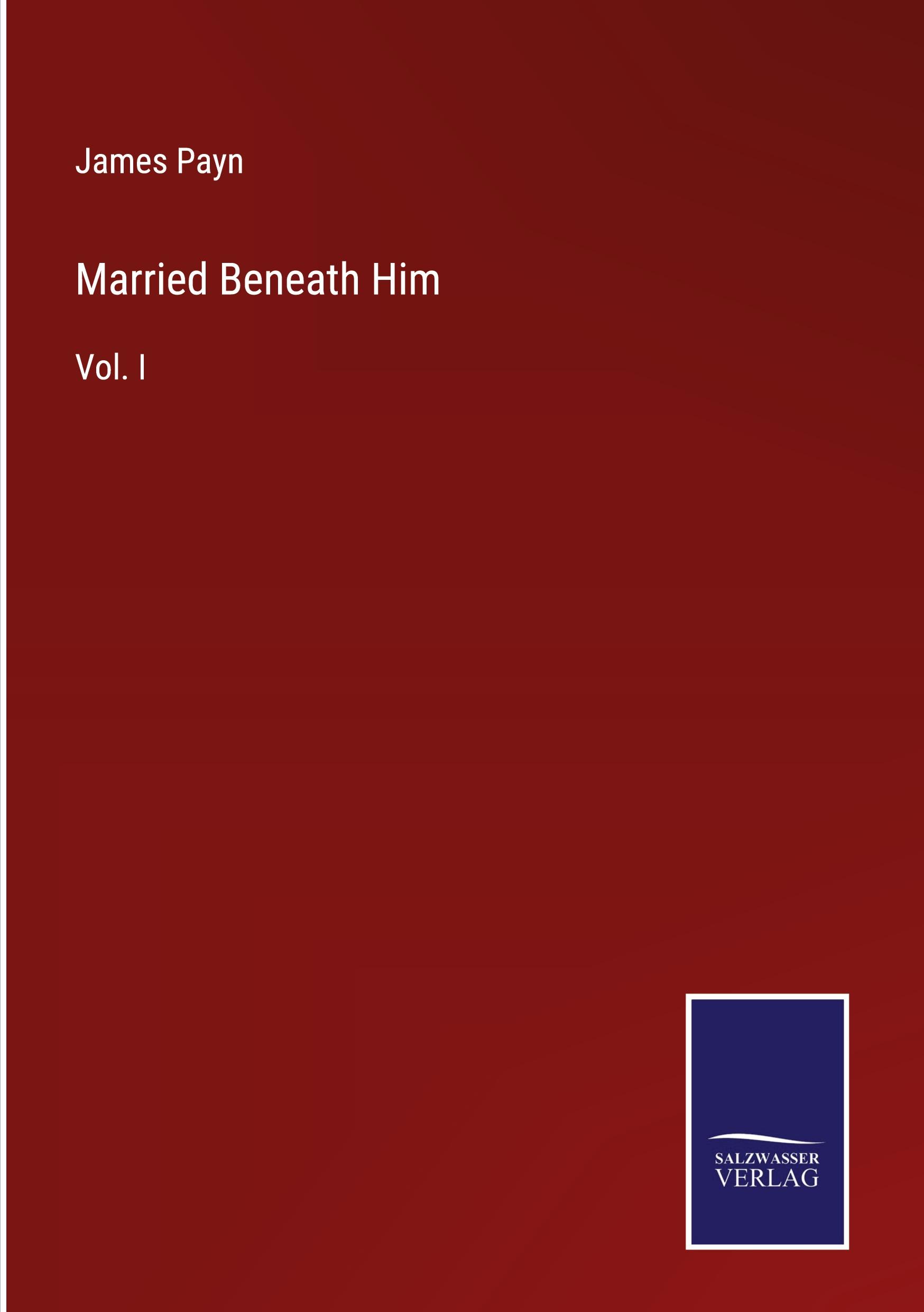 Married Beneath Him