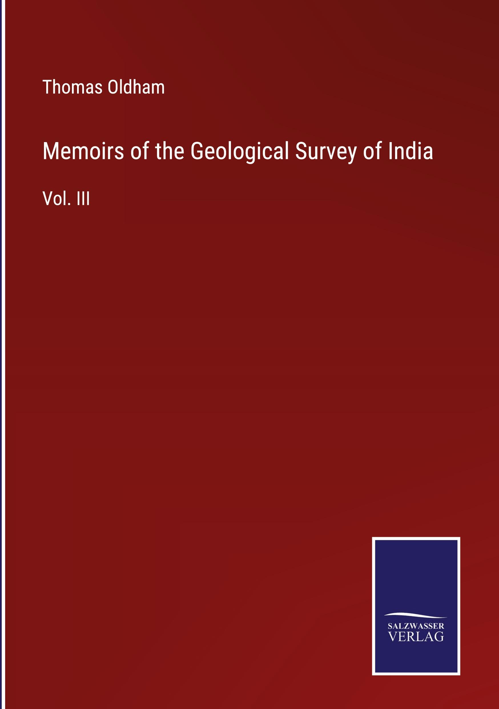 Memoirs of the Geological Survey of India